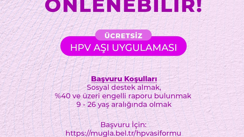 Büyükşehir Ücretsiz HPV Aşı Uygulaması Çalışmalarına Başladı