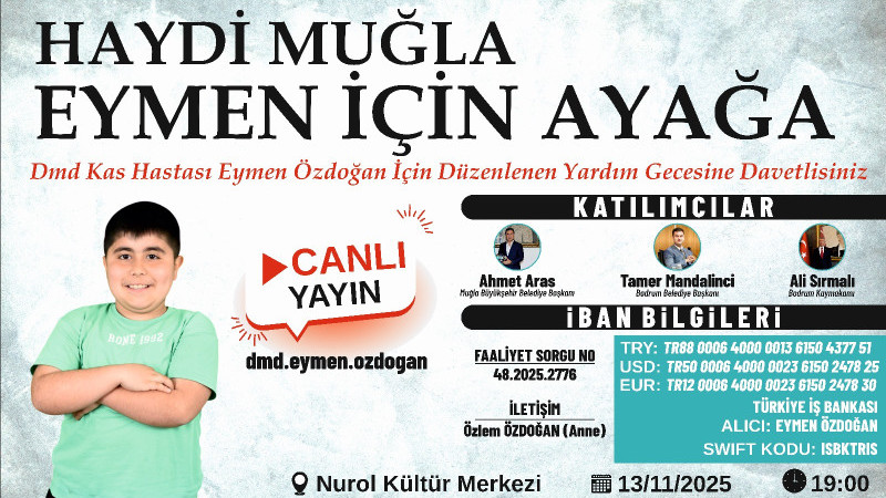 Muüla, 13 Kasım’sa Eymen’e Umut İçin Buluşuyor