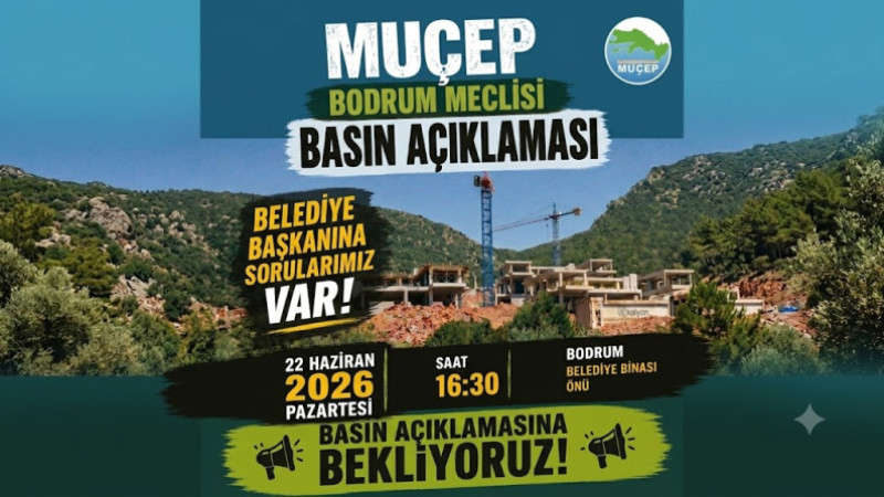 MUÇEP Bodrum Meclisi’nden Belediye Başkanına Sorular: 
